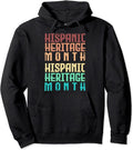 Hispanic Heritage Month Mes Nacional De La Herencia Hispana Pullover