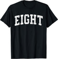 Eight Minimalist 8th Birthday Design 8-Year-Old T-Shirt
