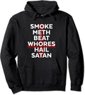 Saitan Smoke Meth Beat Whores Hail Satan