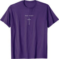 True Story Cross - Minimalist Christian Religious Jesus T-Shirt