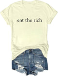 Eat the Rich Shirt Minimalist Social T-Shirt