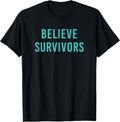 Believe Survivors | Feminist #metoo Protest March T-Shirt T-Shirt