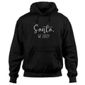 Santa We Good Merry Christmas Xmas Reindeer Graphic Pullover