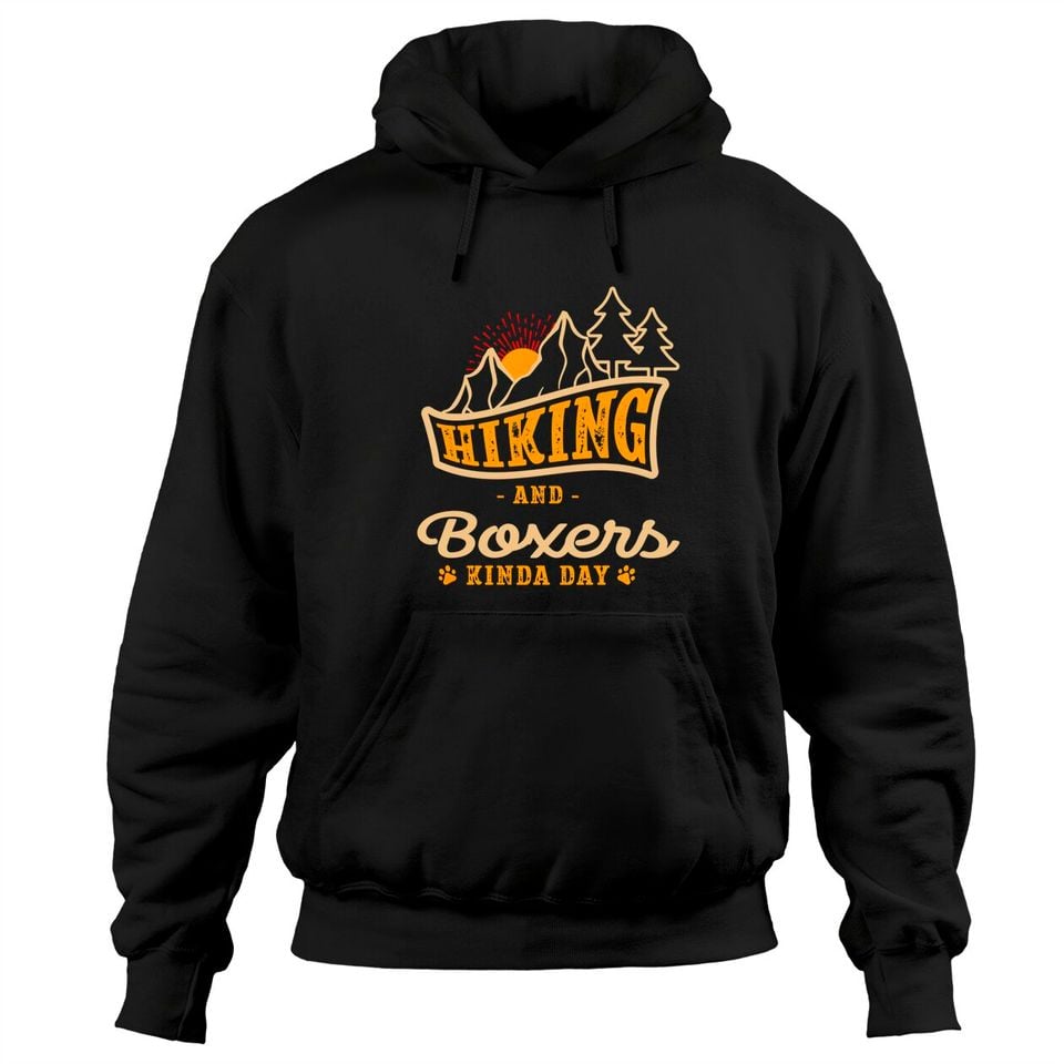 Hiking and Boxers Kinda Day Pullover