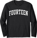 Fourteen Minimalist 14th Birthday Design 14-Year-Old Long Sleeve T-Shirt