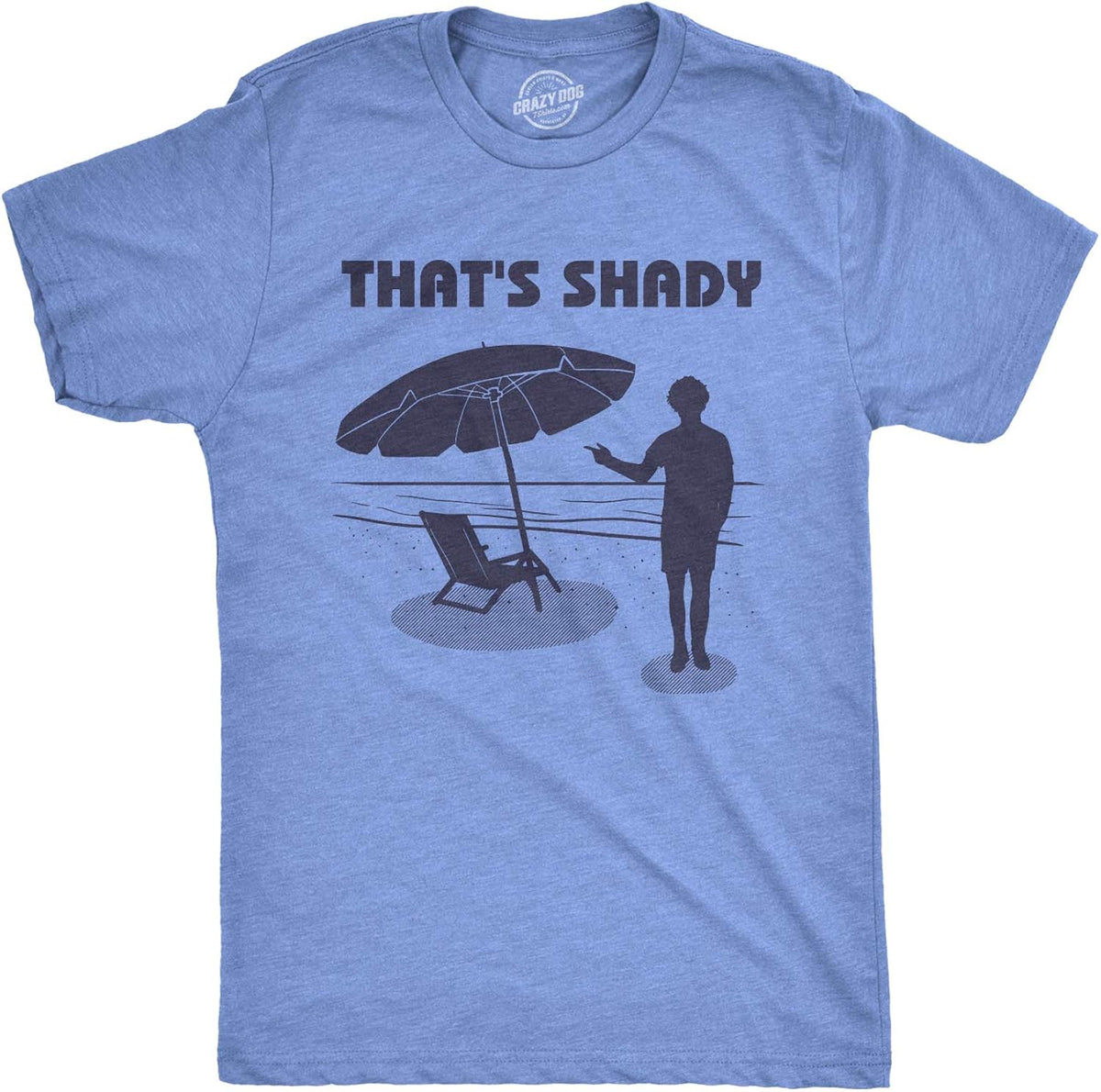 Mens Thats Shady T Shirt Funny Beach Vacation Sarcastic Hilarious Graphic Tee