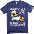 Funny Motivational Life tee Shirt Sarcastic Humorous Birthday Gift tee Shirt Mens Womens tee