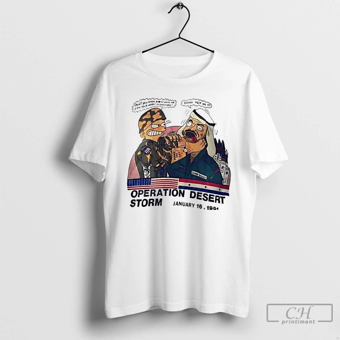 Classic America Strangle Saddam Hussein Operation Desert Storm 1991 Tee