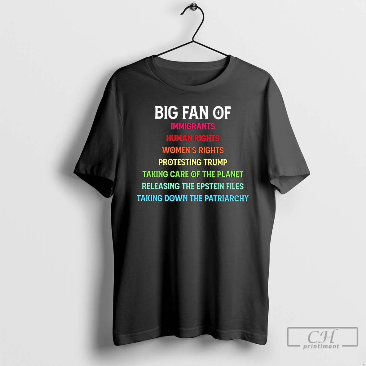 Classic Big Fan Of Immigrants Human Rights Womens Rights Protesting Trump Tee T Shirts Sweater