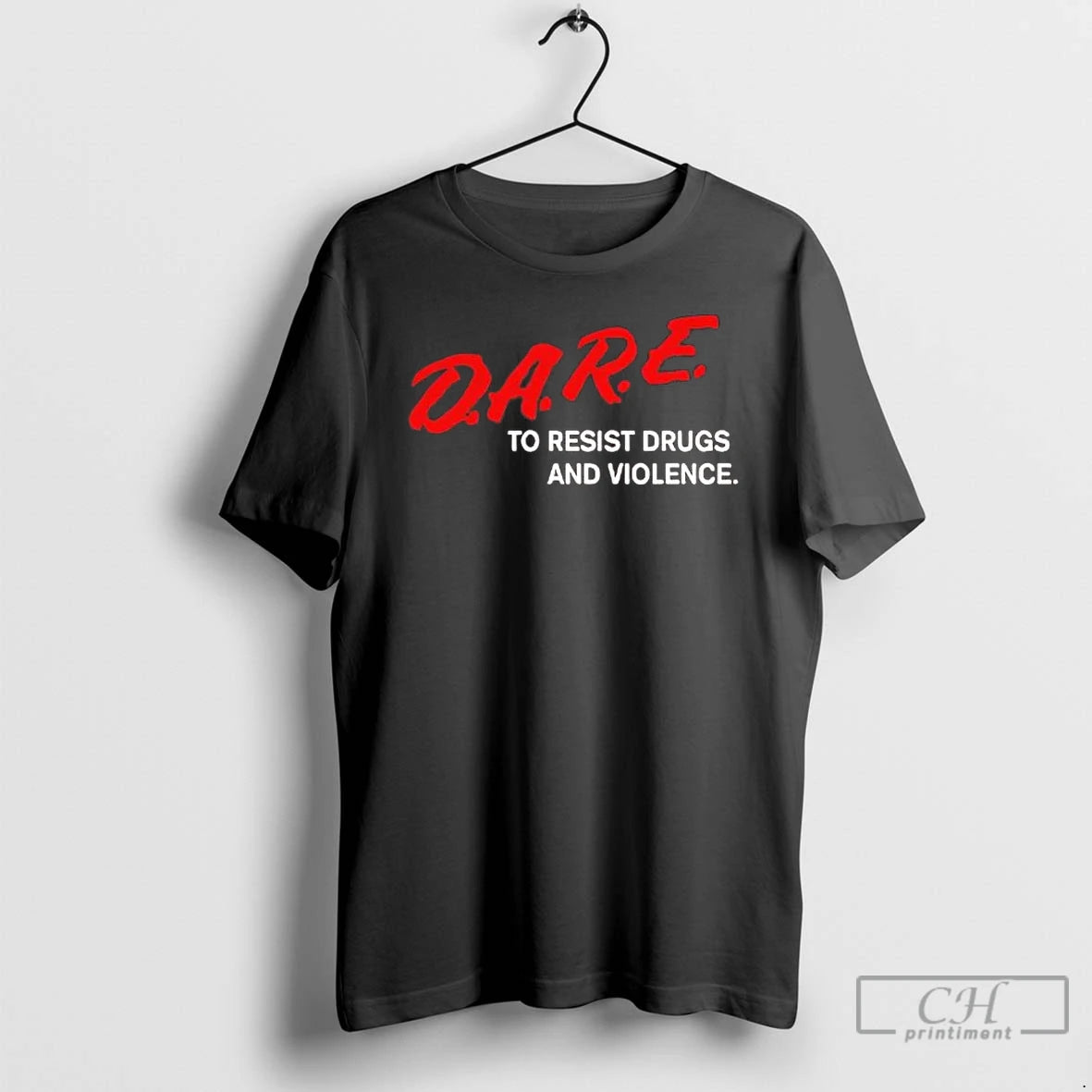 Classic Dare To Resist Drugs And Violence Tee