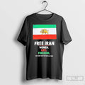 Classic Free Iran Women Life Freedom We Stand With The People Of Iran Tee
