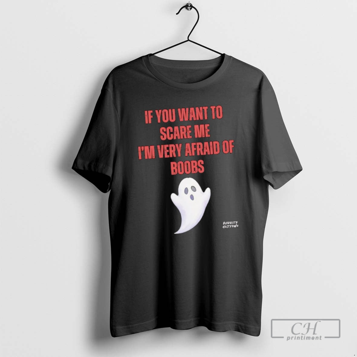 Classic Ghost Halloween If You Want To Scare Me Im Very Afraid Of Boobs
