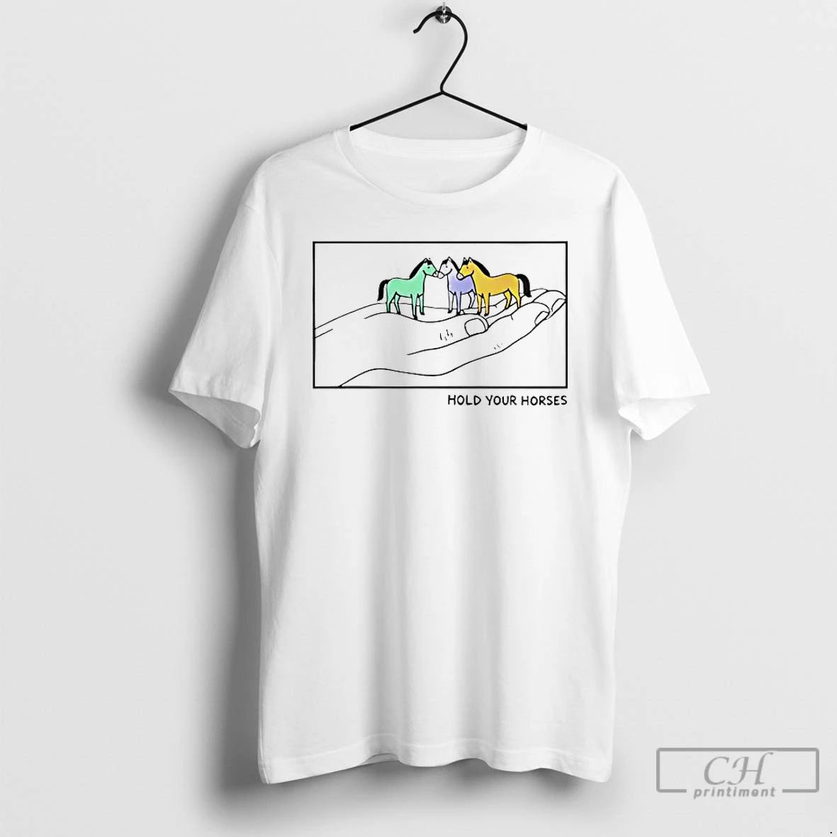 Classic Hold Your Horses In Hand Tee