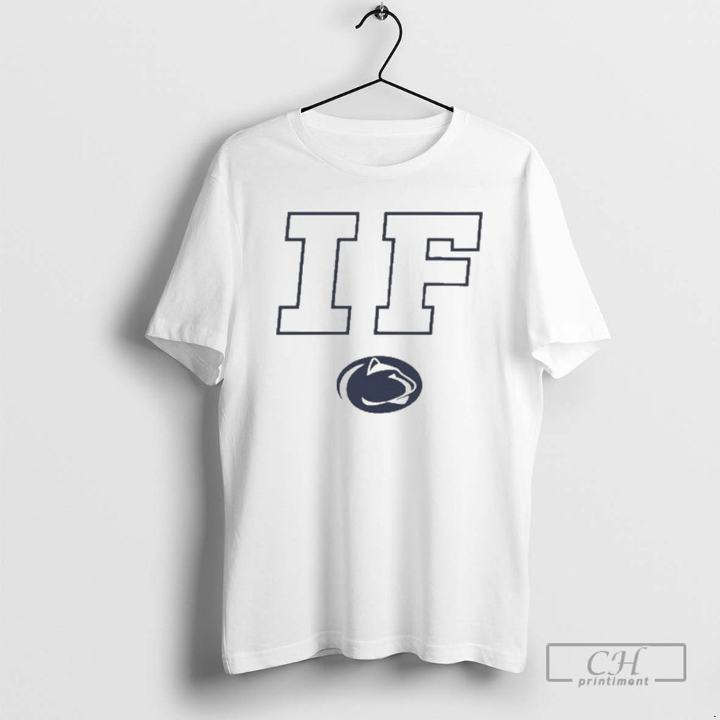 Classic If Penn State Nittany Lions Shirt Sweater