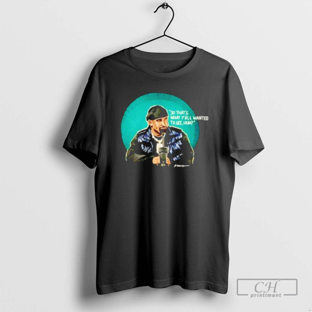 Classic So Thats What Y All Wanted To See Huuh Jalen Hurts Shirt Sweater