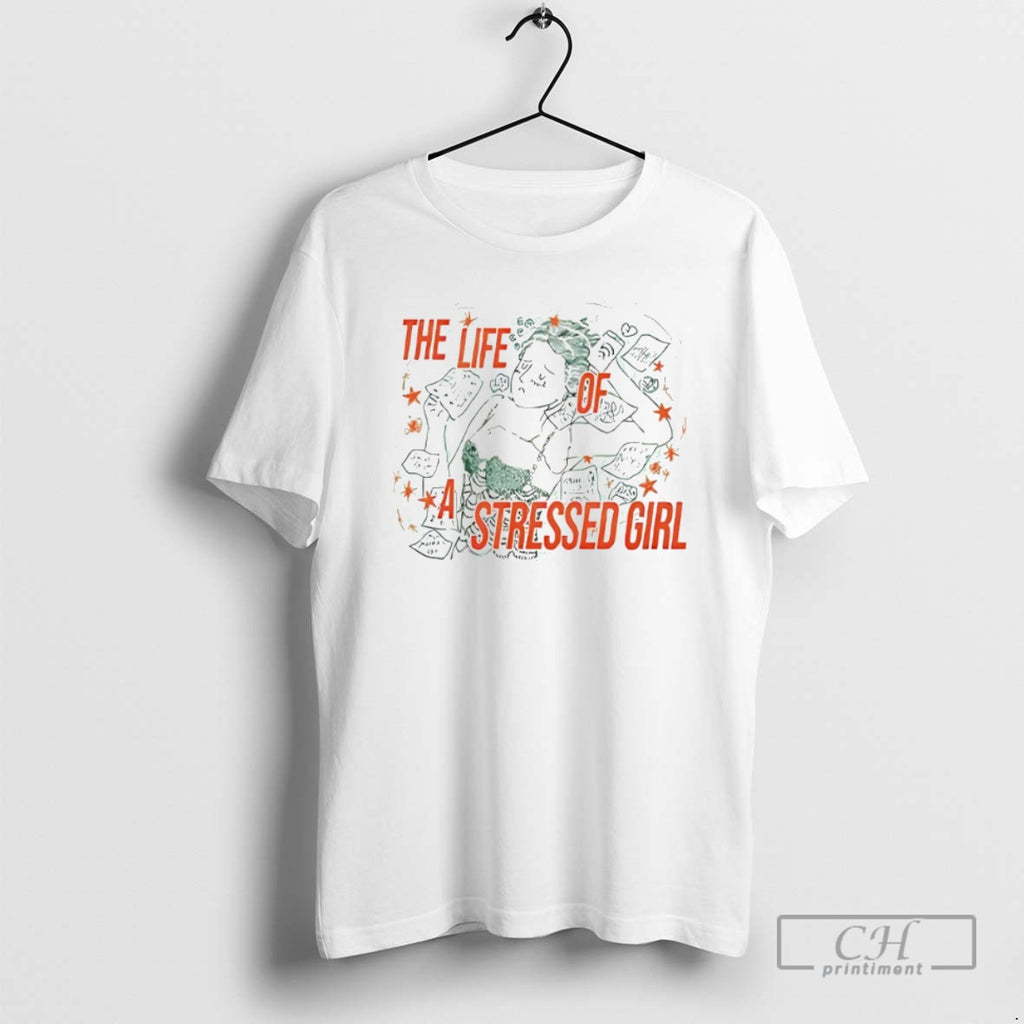 Classic Taylor The Life Of A Stressed Girl Shirt Sweater