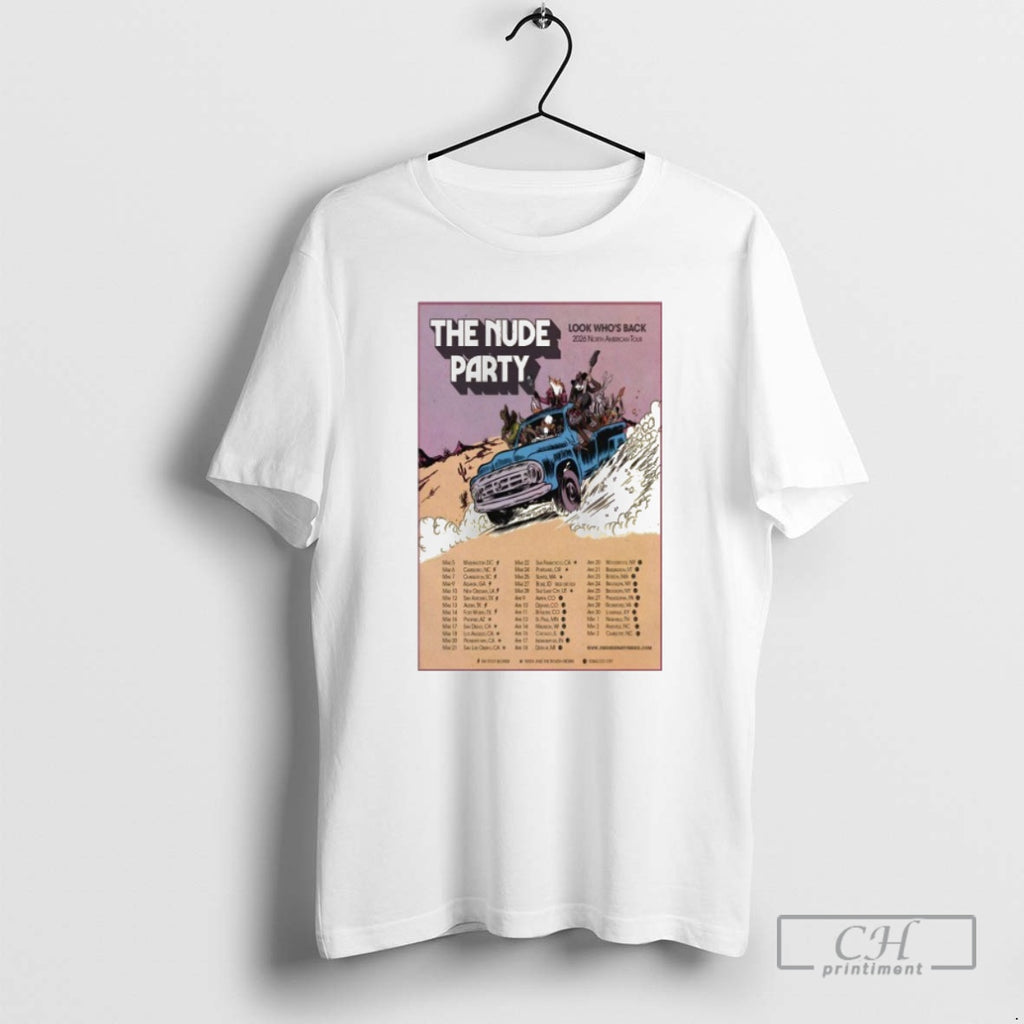Classic The Nude Party Look Whos Back 2026 North American Tour Shirt Sweater