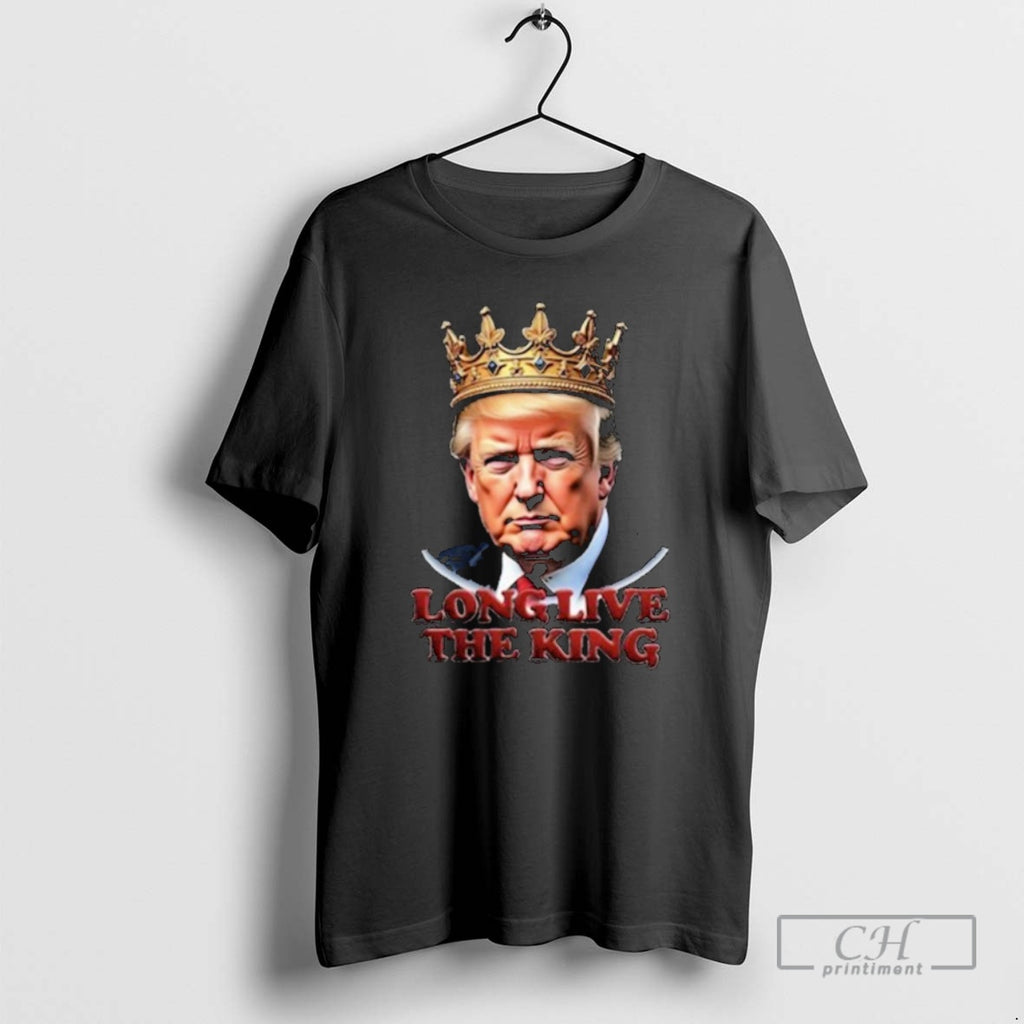 Classic Trump Long Live The King Shirt Sweater