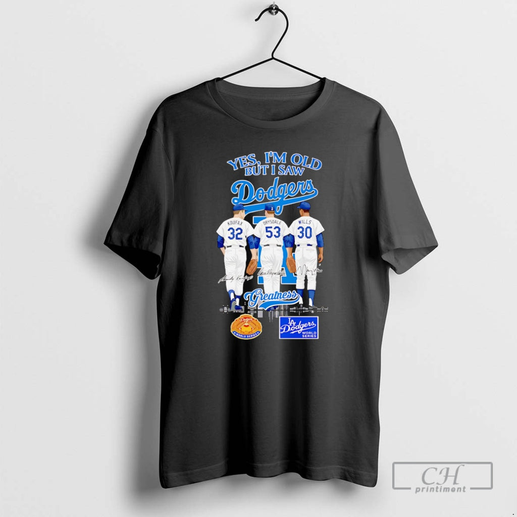Classic Yes Im Old But I Saw Dodgers Greatness Koufax Drysdale And Wills Shirt Sweater