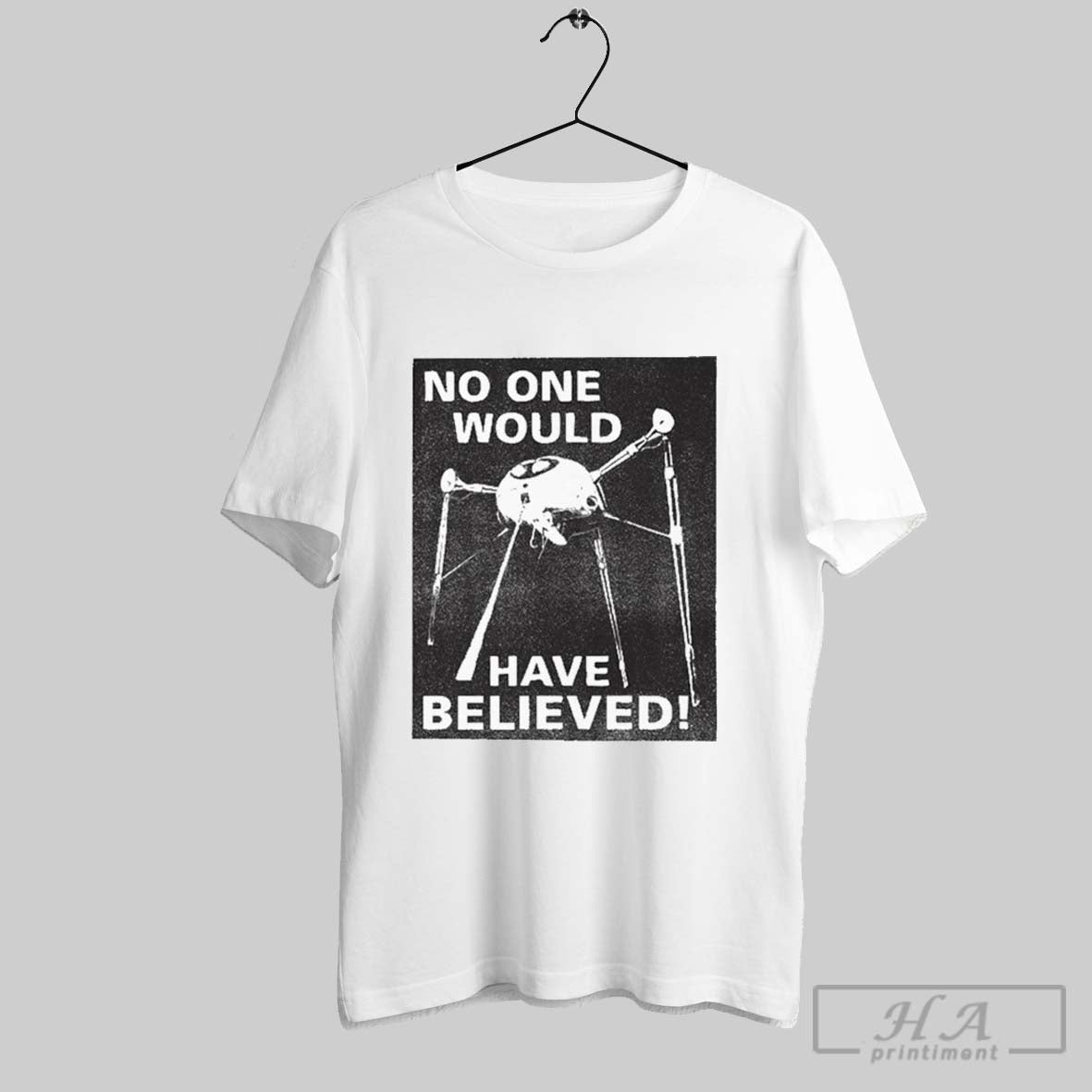 Jeff Wayne The War Of The Worlds No One Would Have Believed T Shirts