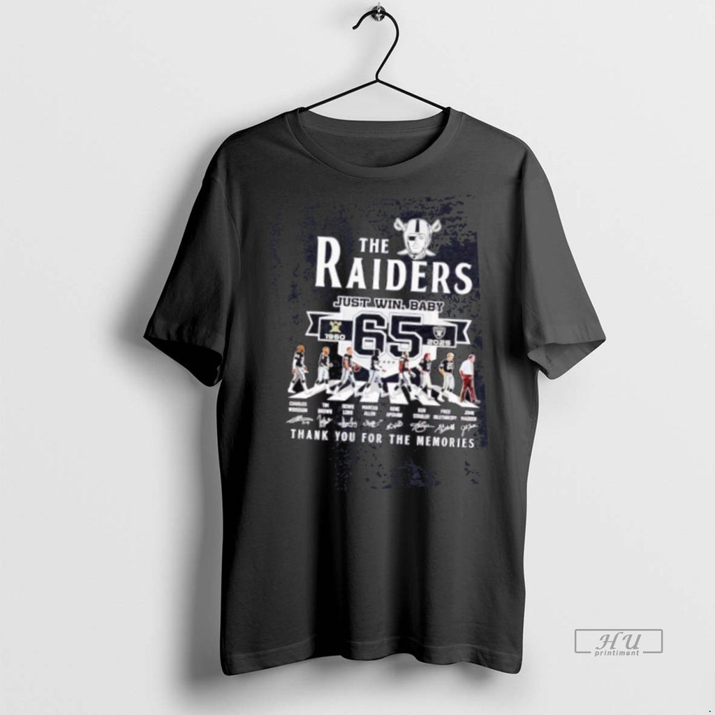 Limited Edition The Raiders 65 Seasons 1960 2025 Just Win Baby Tee Shirt Sweater