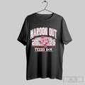 Maroon Out Texas Am Aggies Shirt Sweater Longsleeve And V Neck