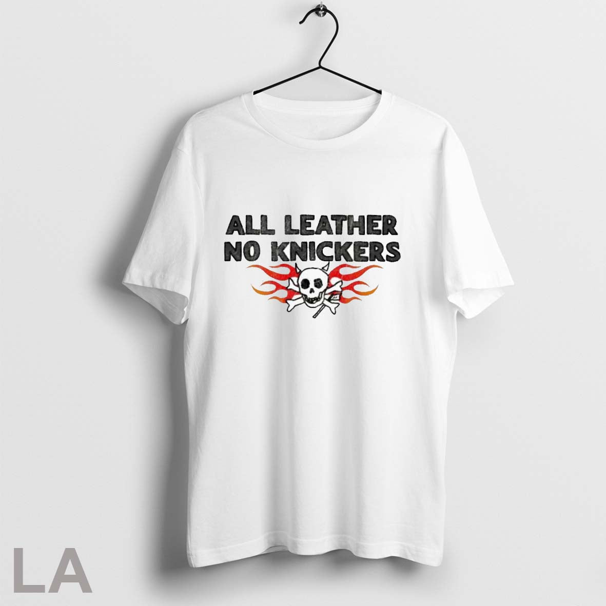 No Knickers All Leather T Shirts