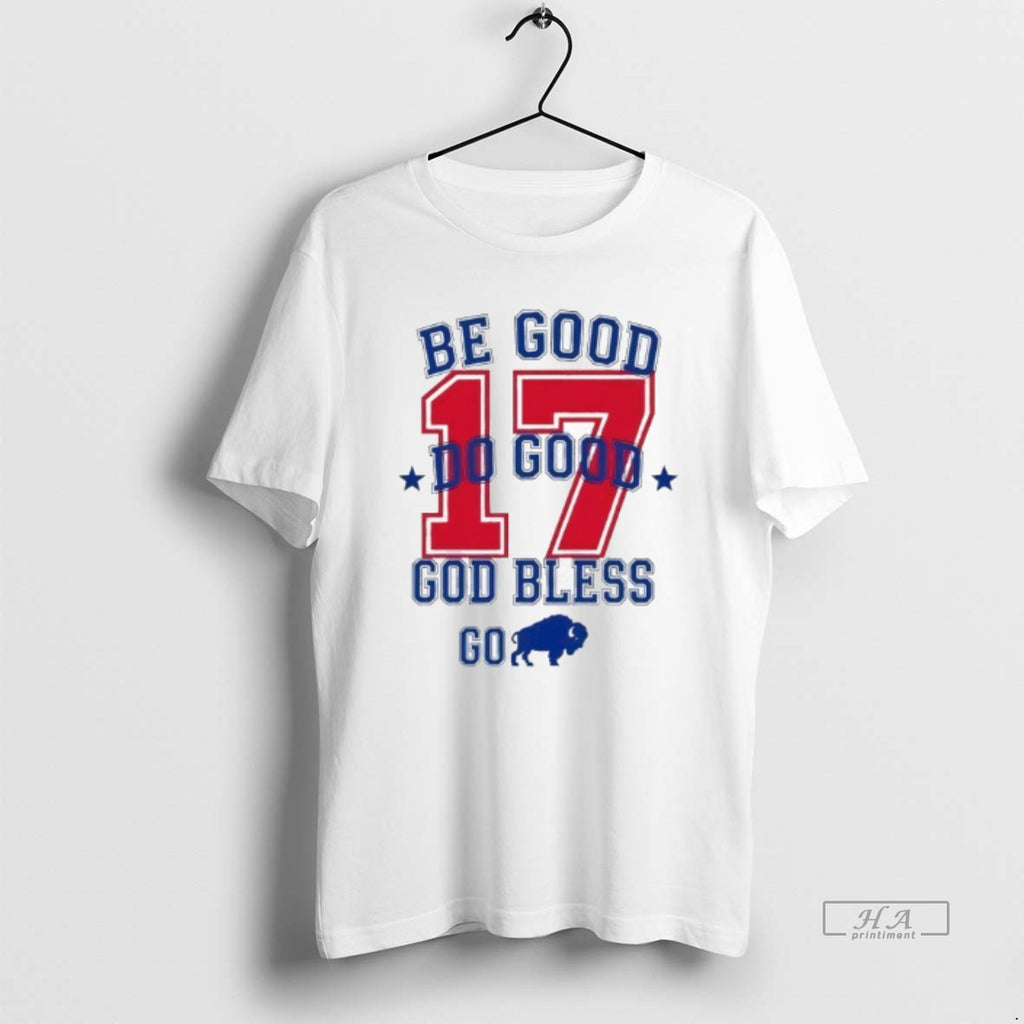 Official Be Good Do Good 17 God Bless Go