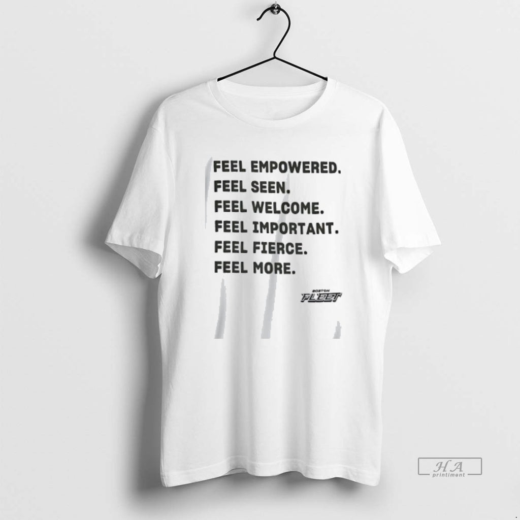 Official Boston Fleet Feel Empowered Seen Welcome Important Fierce More