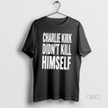 Official Charlie Kirk Didnt Kill Himself Tee