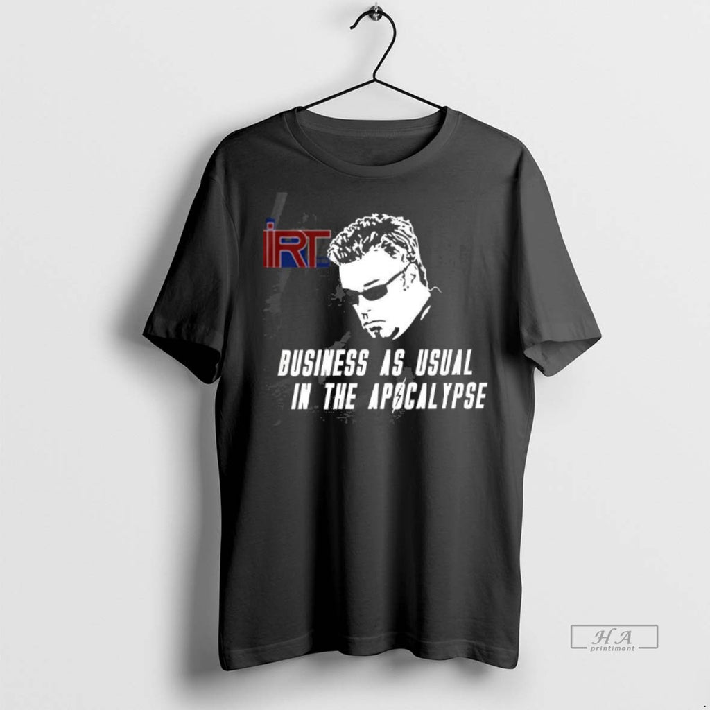 Official Clyde Lewis Business As Usual In The Apocalypse Shirt