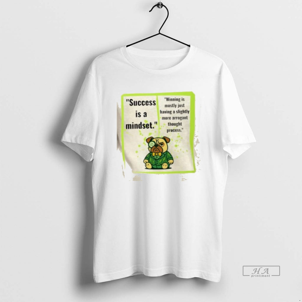 Official Dog The Anti Positivity Success Is A Mindset