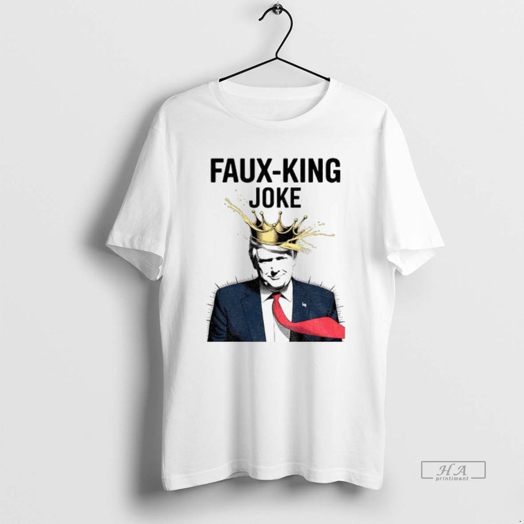 Official Donald Trump Faux King Joke Resist Protest Anti Trump No Kings