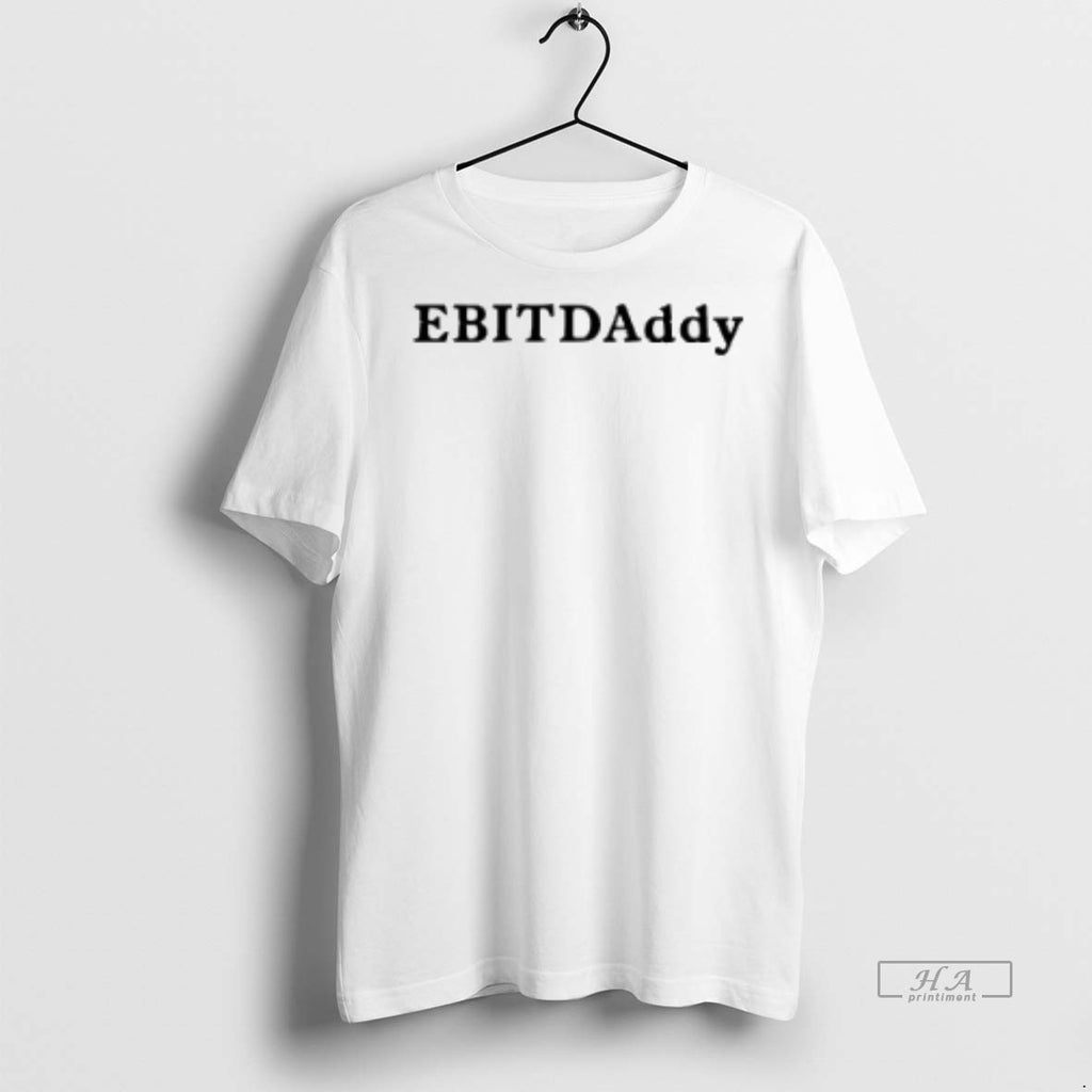 Official Ebitdaddy Text Shirt