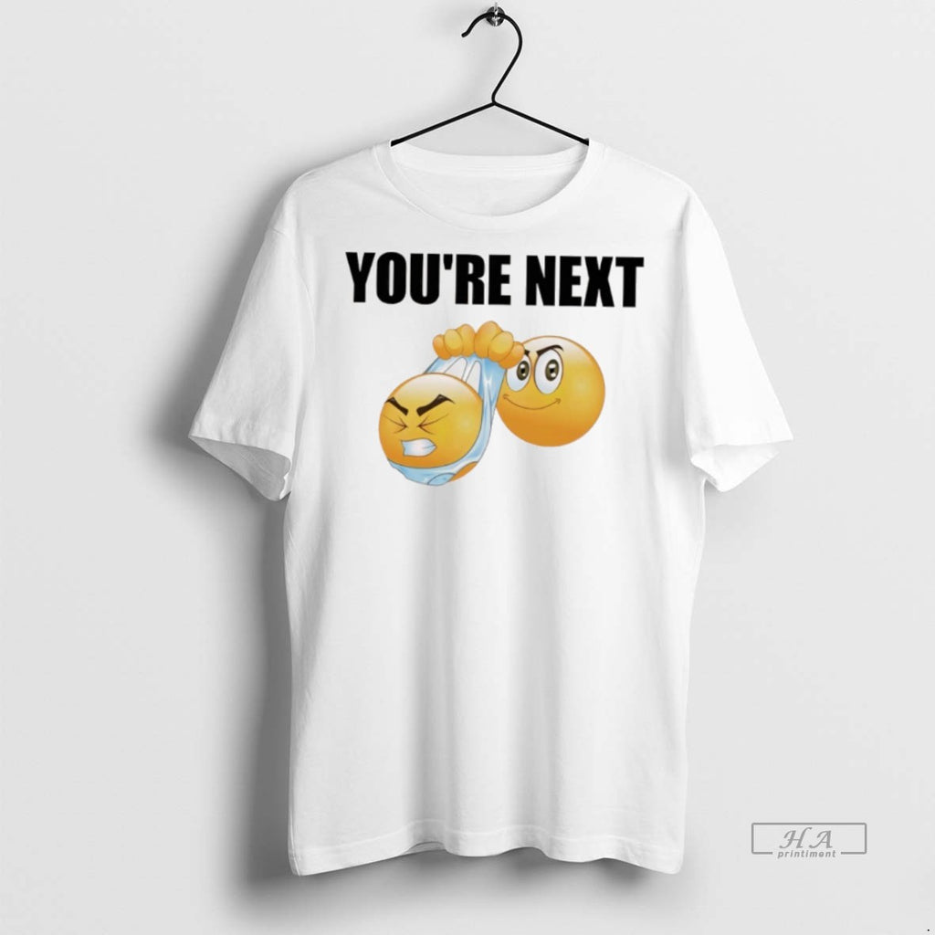 Official Emoji Youre Next Shirt