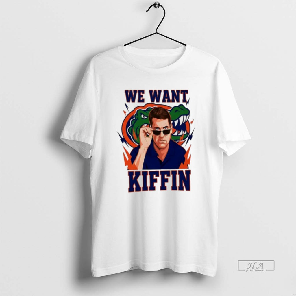 Official Florida Gators We Want Kiffin
