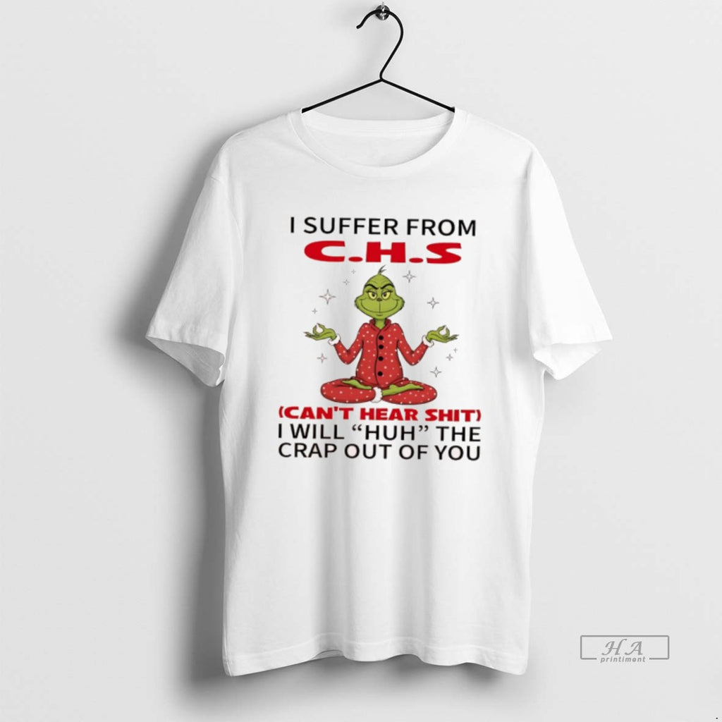 Official Grinch I Suffer From C H