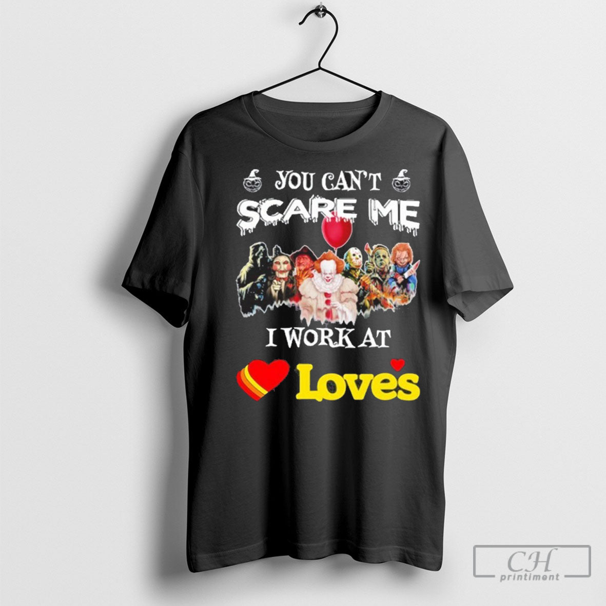 Official Halloween You Cant Scare Me I Work At Loves T Shirts