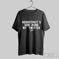 Official Herbstreits Son Runs My Twitter Triple B