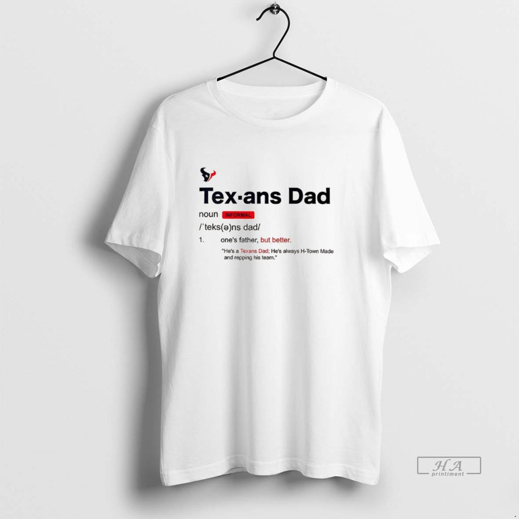 Official Houston Texans Dad Definition