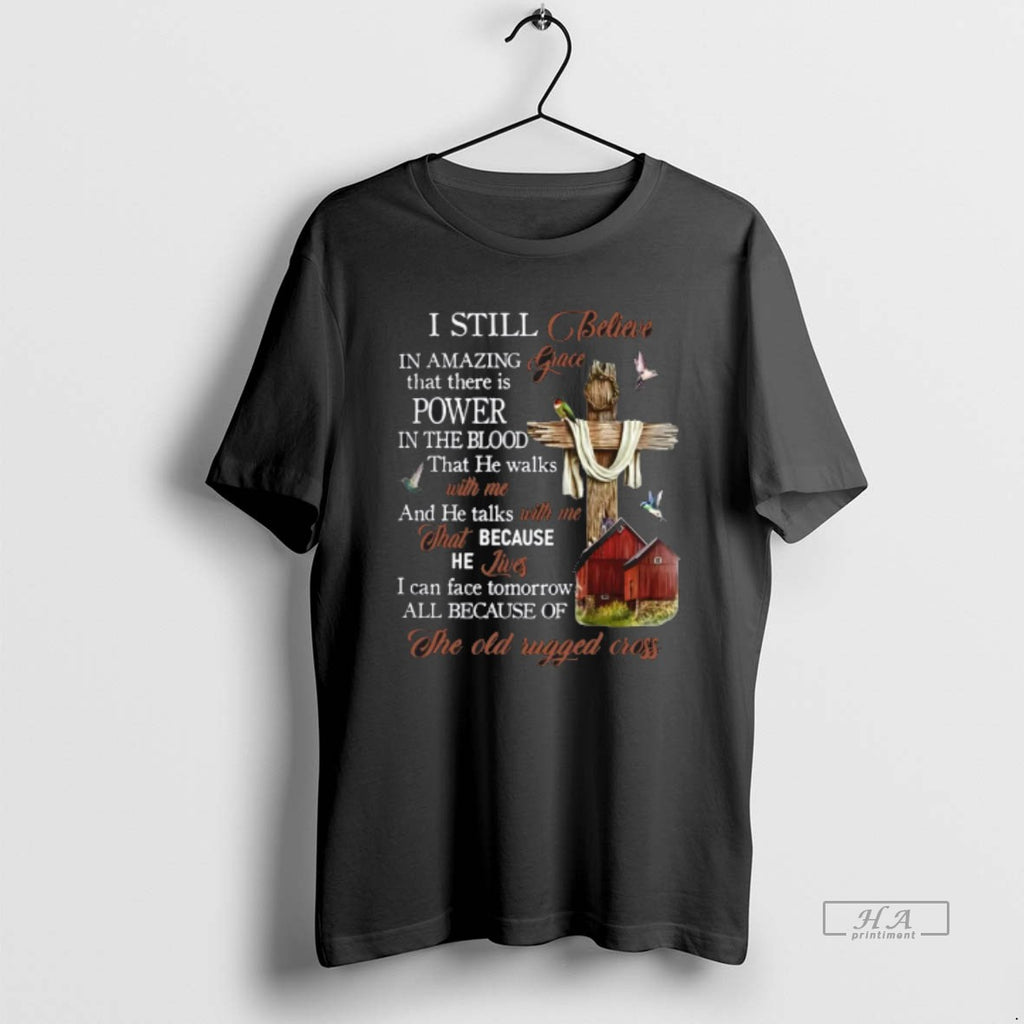 Official I Still Believe In Amazing Grace That There Is Power Jesus