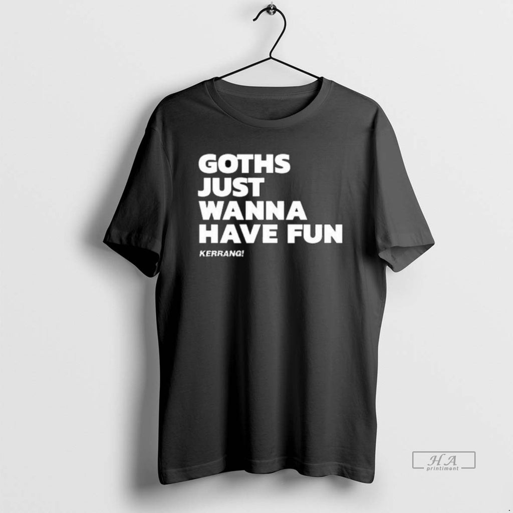 Official Kerrang Goths Just Wanna Have Fun Long Sleve