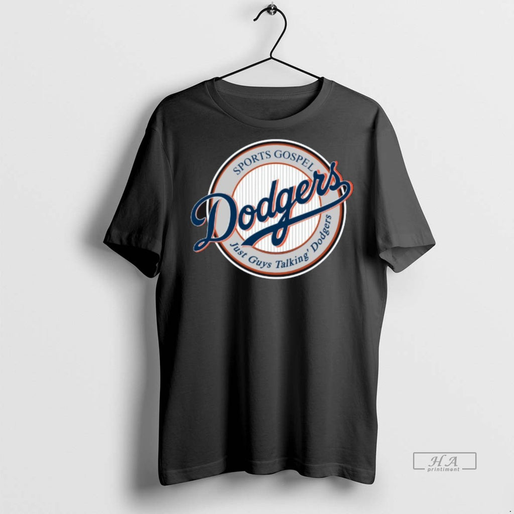 Official Los Angeles Dodgers Sports Gospel Just Guys Talking Dodgers Mlb 2020 Shirt