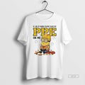 Official Minion If I Die At Work Please Place My Ppe On Me