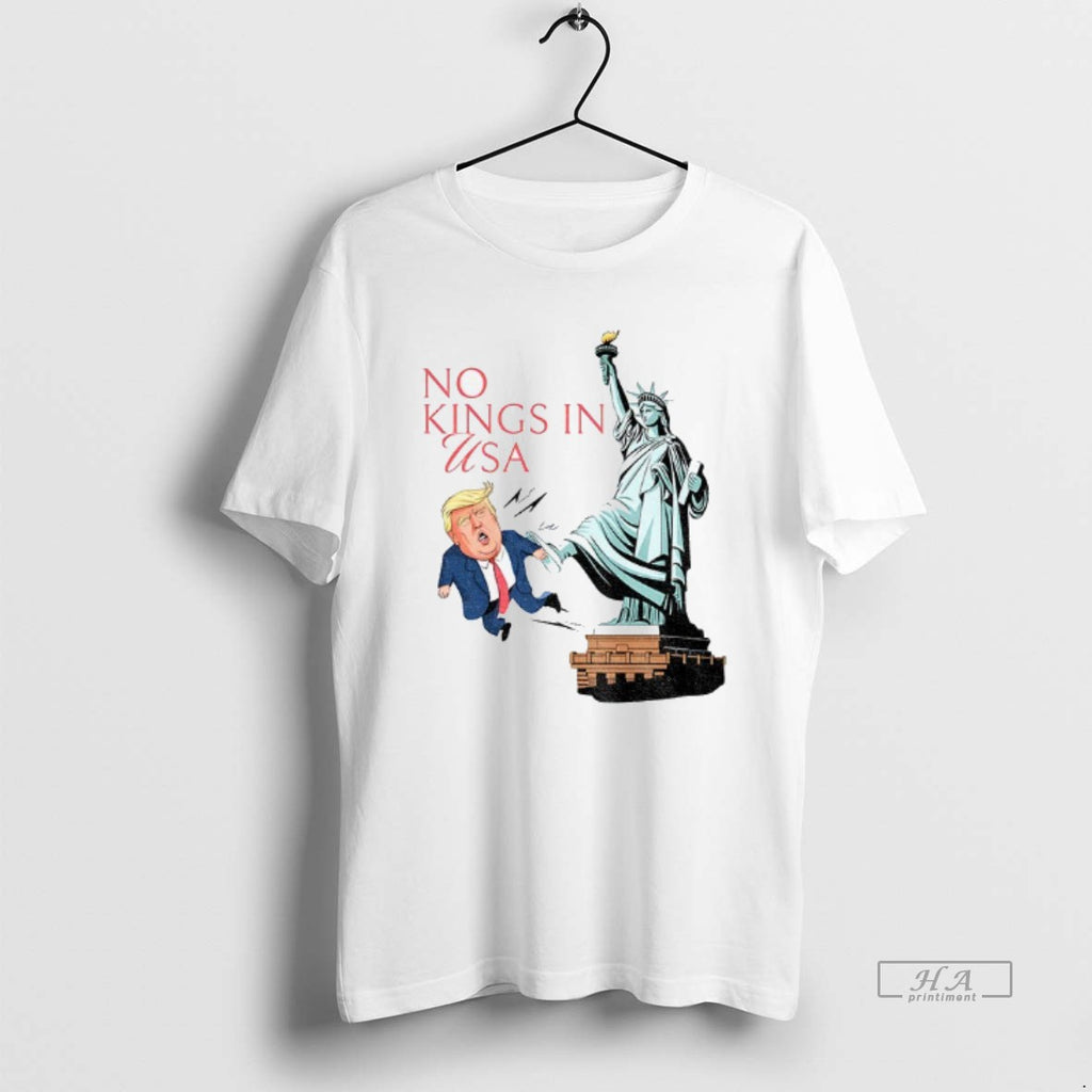 Official No Kings In Uaa Statue Of Liberty Kicking Out The Trump