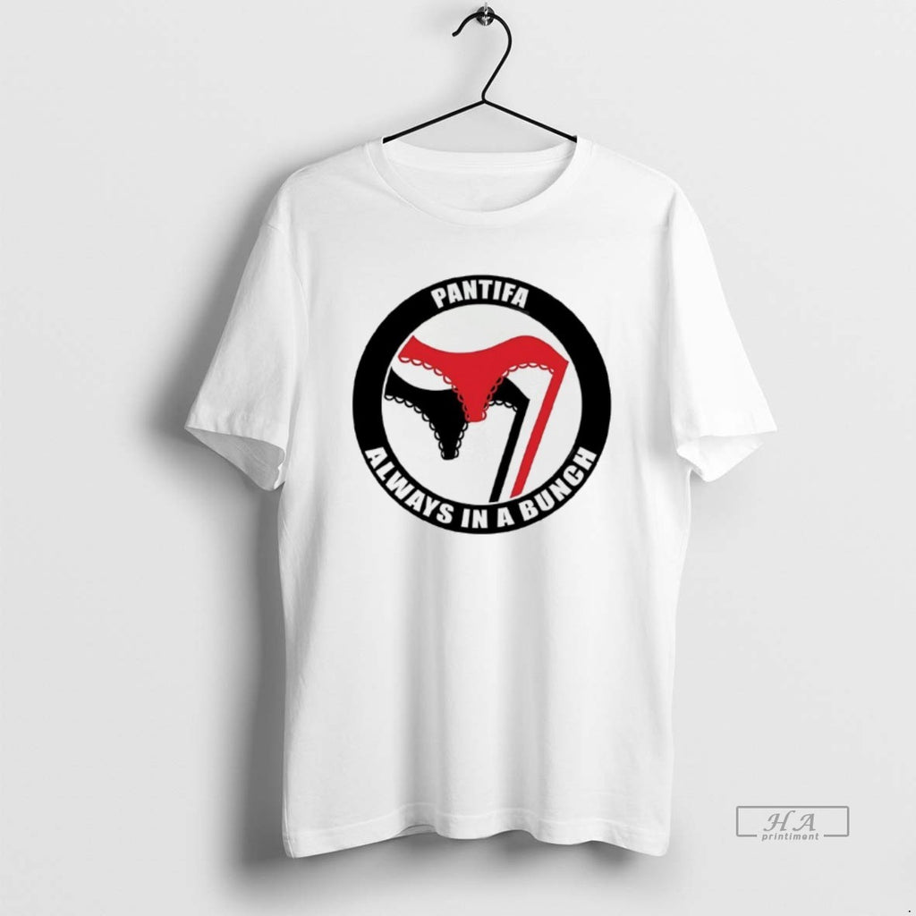 Official Pantifa Always In Bunch