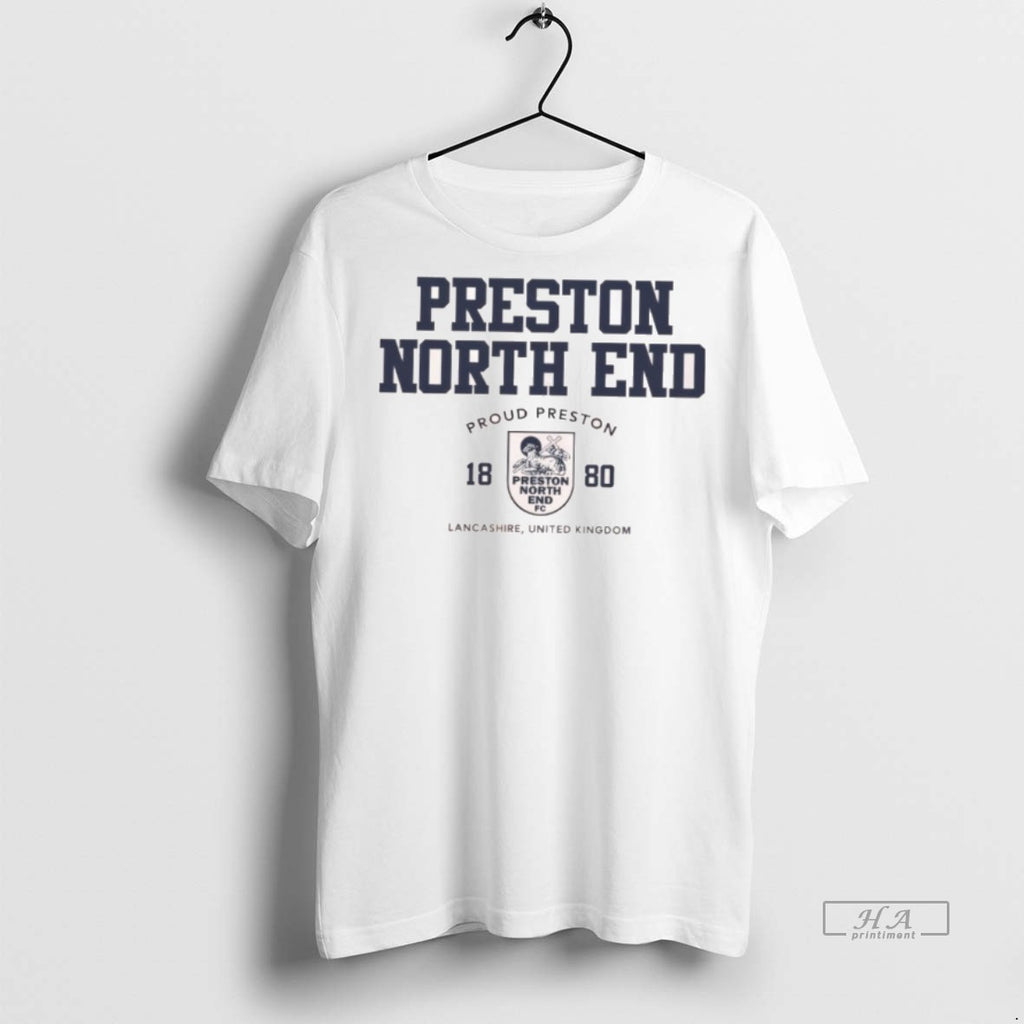 Official Preston North End Proud Shirt