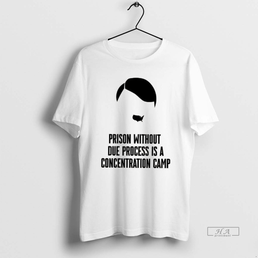 Official Prison Without Due Process Is A Concentration Camp