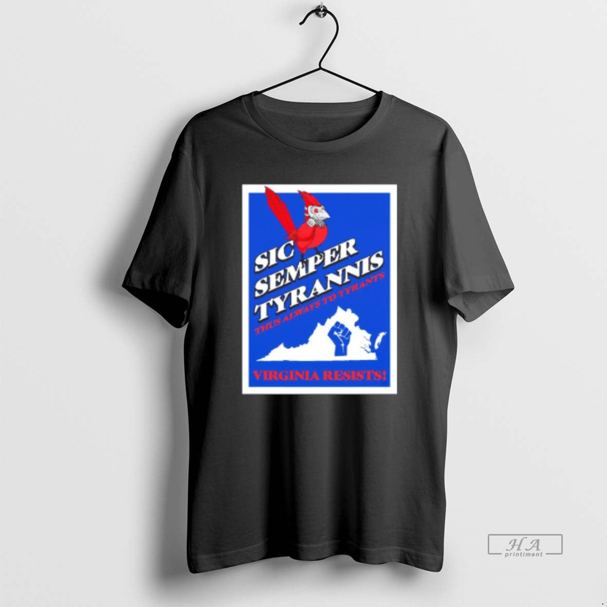 Official Sic Semper Tyrannis Thus Always To Tyrants Virginia Resists Blackshirt
