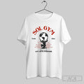 Official Sol Gym Lift With Purpose World Heavyweight T Shirts